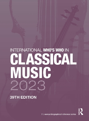 International Who's Who in Classical Music 2023 book