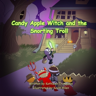 Candy Apple Witch and the Snorting Troll book