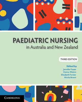 Paediatric Nursing in Australia and New Zealand by Jennifer Fraser