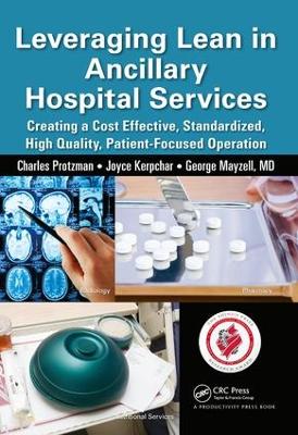 Leveraging Lean in Ancillary Hospital Services book