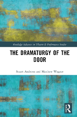 The Dramaturgy of the Door book
