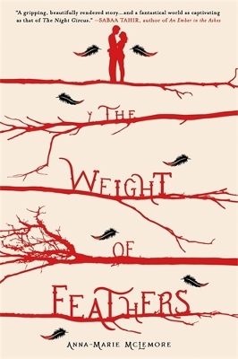 Weight of Feathers by Anna-Marie McLemore