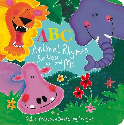 ABC Animal Rhymes for You and Me Board Book by David Wojtowycz