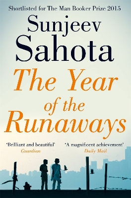 Year of the Runaways by Sunjeev Sahota