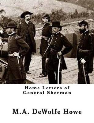 Home Letters of General Sherman book