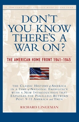 Don't You Know There's a War On? book