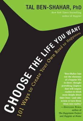 Choose the Life You Want book