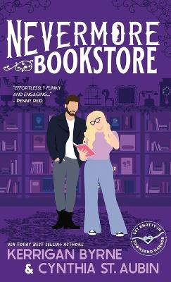 Nevermore Bookstore: A Hot, Kink-Positive, Morally Gray, Grumpy-Sunshine Romcom book