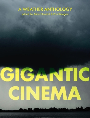 Gigantic Cinema: A Weather Anthology book