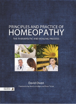 Principles and Practice of Homeopathy book