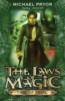 Laws Of Magic 4 by Michael Pryor
