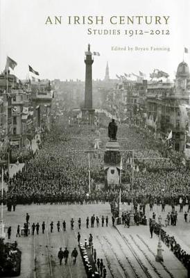 Irish Century: Studies 1912-2012 book