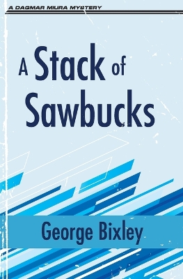 A Stack of Sawbucks book