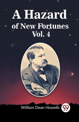 A Hazard of New Fortunes Vol. 4 (Edition2023) book