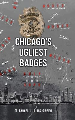 Chicago's Ugliest Badges book