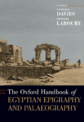 The Oxford Handbook of Egyptian Epigraphy and Palaeography book