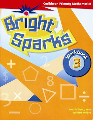 Bright Sparks: Caribbean Primary Mathematics book