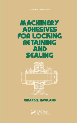 Machinery Adhesives for Locking, Retaining, and Sealing book