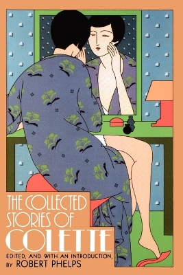 Collected Stories of Colette book