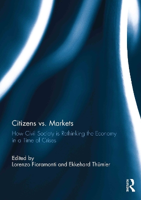 Citizens Vs. Markets by Lorenzo Fioramonti