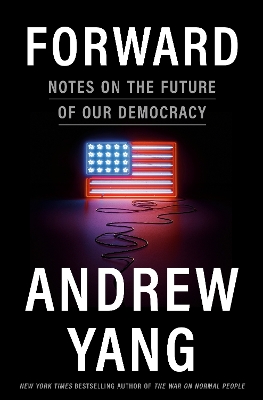 Forward: Notes on the Future of Our Democracy  book