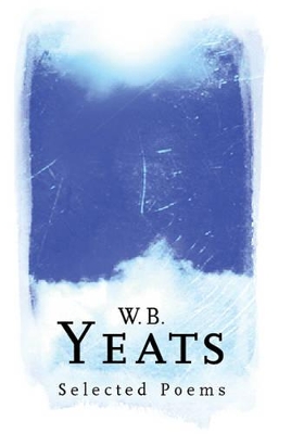 W.B.Yeats by W.B. Yeats