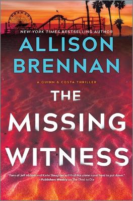 The Missing Witness: A Quinn & Costa Novel book