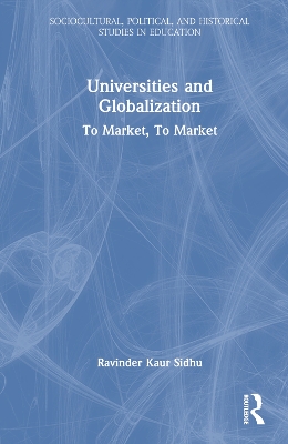 Universities and Globalization by Ravinder Kaur Sidhu