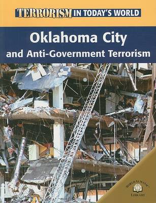 Oklahoma City and Anti-Government Terrorism by Michael Paul
