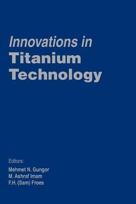 Innovations in Titanium Technology book
