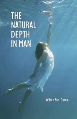 The Natural Depth in Man book