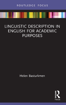 Linguistic Description in English for Academic Purposes by Helen Basturkmen