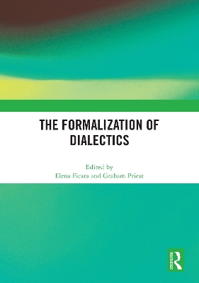 The Formalization of Dialectics book