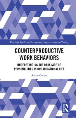 Counterproductive Work Behaviors by Aaron Cohen