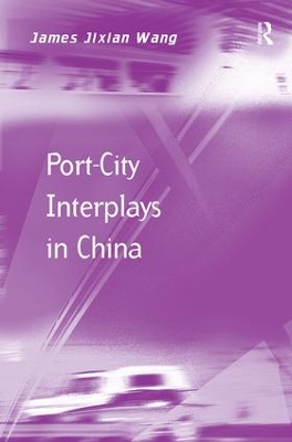 Port-City Interplays in China book