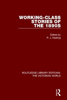 Working-class Stories of the 1890s by P. J. Keating