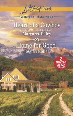 Heart of a Cowboy and Home for Good book