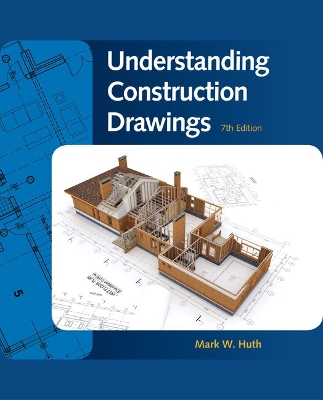 Blueprints for Huth's Understanding Construction Drawings book