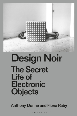Design Noir by Anthony Dunne
