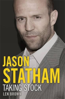 Jason Statham: Taking Stock book