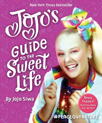 JoJo's Guide to the Sweet Life: #PeaceOutHaterz book