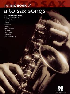 Big Book Of Alto Saxophone Songs book