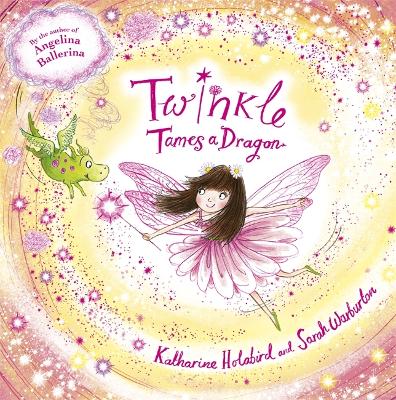 Twinkle Tames a Dragon by Katharine Holabird