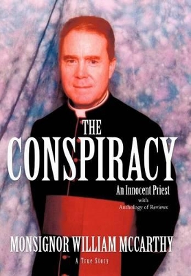 The Conspiracy: An Innocent Priest book