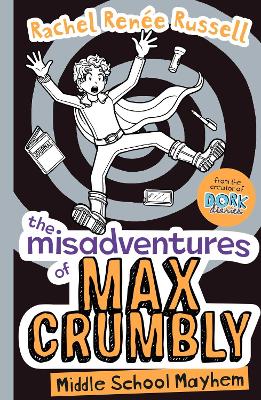 Misadventures of Max Crumbly 2 book