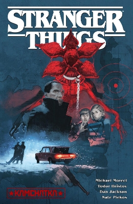 Stranger Things: Kamchatka (Graphic Novel) book