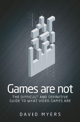 Games are Not book