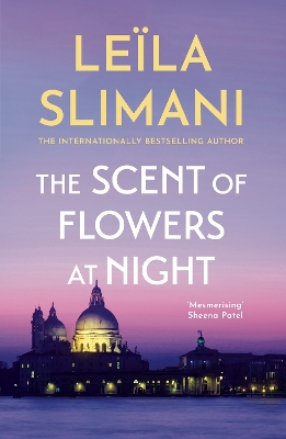 The Scent of Flowers at Night: a stunning new work of non-fiction from the bestselling author of Lullaby book