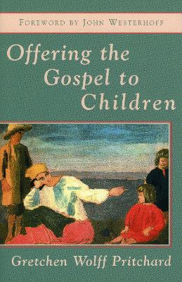 Offering the Gospel to Children book