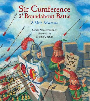 Sir Cumference And The Roundabout Battle book